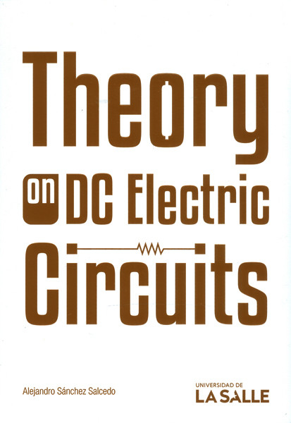 Theory on DC Electric Circuits