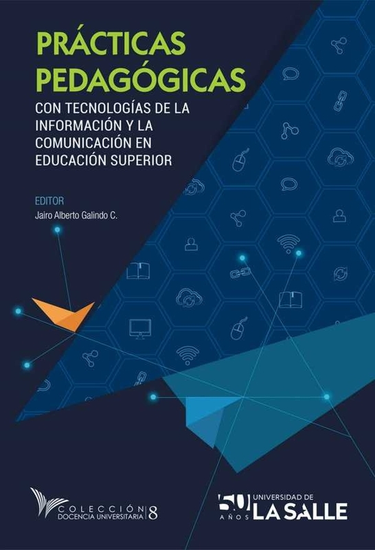 Prácticas pedagógicas con tecnologías de la información y la comunicación en educación superior