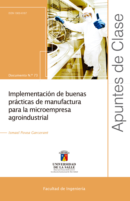 Implementación de buenas prácticas de manufactura para la microempresa agroindustrial