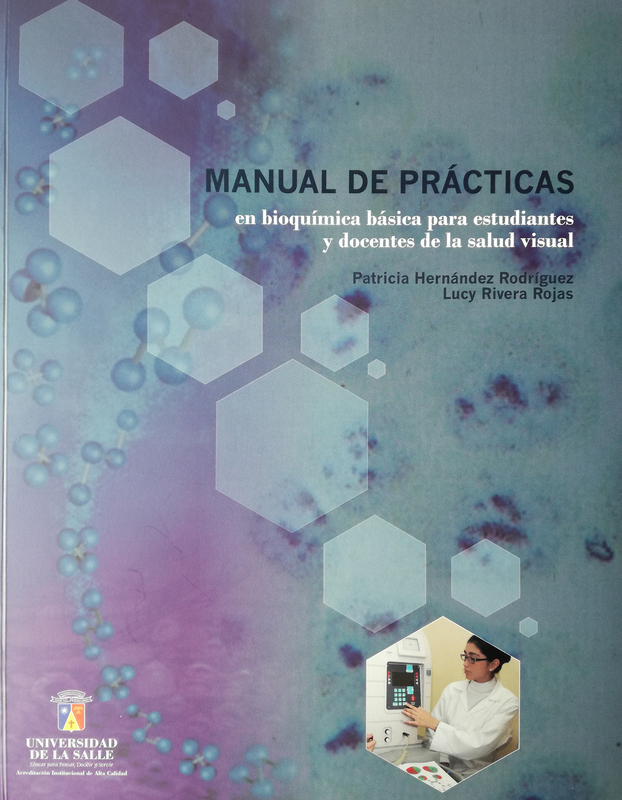 Manual de prácticas en bioquímica básica para estudiantes y docentes de la salud visual