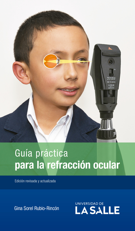 Guía práctica para la refracción ocular